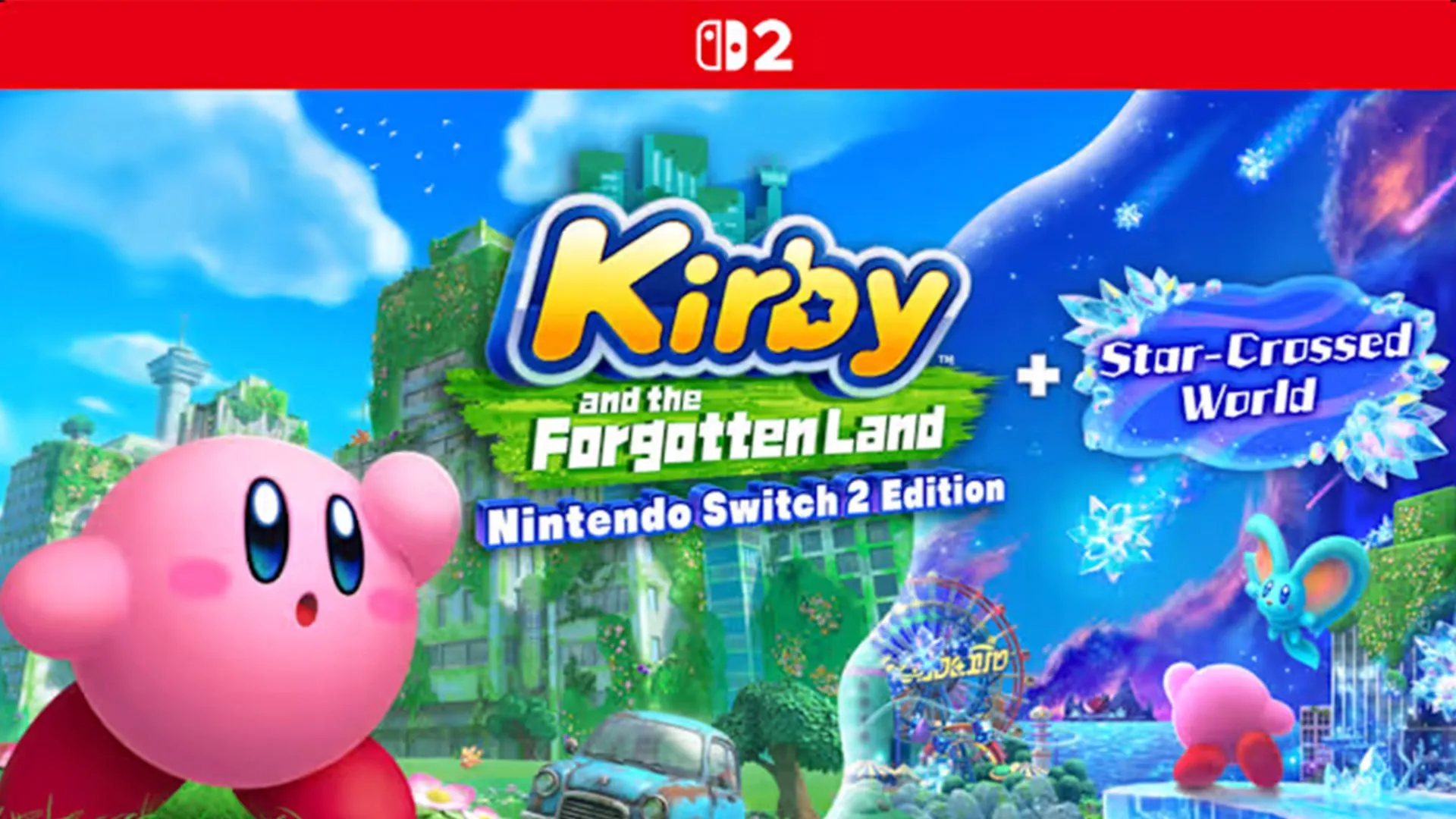 Ảnh bìa game Kirby Forgotten Land Switch 2 Edition, một phiên bản nâng cấp với nội dung mới.