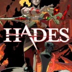 Hades: Game roguelike hành động kịch tính với đồ họa đẹp mắt và cốt truyện sâu sắc